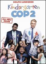 Kindergarten Cop 2 - Don Michael Paul