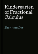 Kindergarten of Fractional Calculus