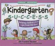 Kindergarten Success: Helping Children Excel Right from the Start