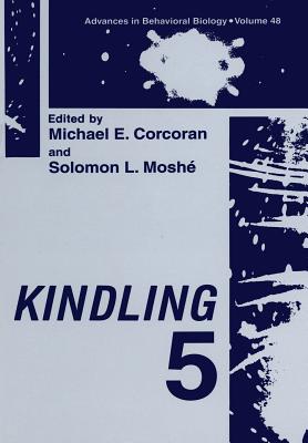 Kindling 5 - Corcoran, Michael E (Editor), and Mosh�, Solomon L (Editor)