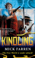 Kindling - Farren, Mick