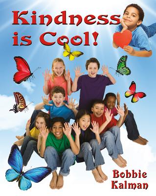 Kindness Is Cool! - Kalman, Bobbie