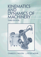 Kinematics and Dynamics of Machinery