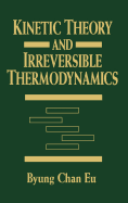 Kinetic theory and irreversible thermodynamics