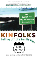 Kinfolks: Falling Off the Family Tree
