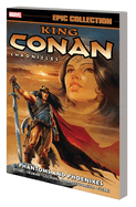 King Conan Chronicles Epic Collection: Phantoms and Phoenixes