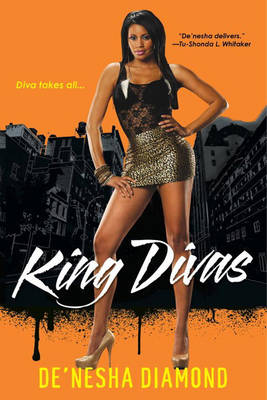King Divas - Diamond, De'nesha