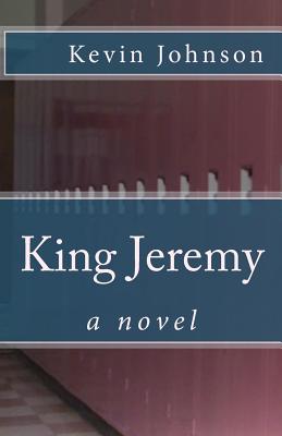 King Jeremy - Johnson, Kevin