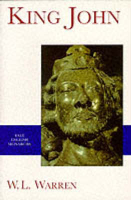 King John - Warren, W L, and Carpenter, D A (Foreword by)