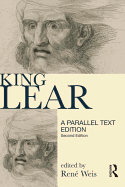 King Lear: Parallel Text Edition