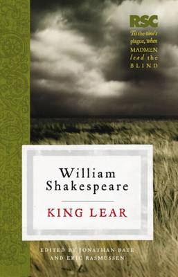 King Lear - Rasmussen, Eric, Prof., and Bate, Jonathan