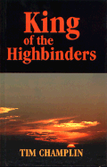 King of the Highbinders