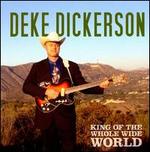 King of the Whole Wide World