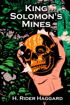 King Solomon's Mines - Haggard, Rider