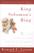 King Solomon's Ring: New Light on Animals' Ways