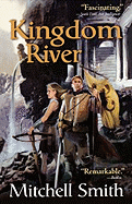 Kingdom River: Book Two of the Snowfall Trilogy