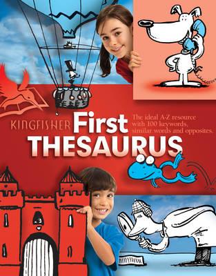 Kingfisher First Thesaurus - Beal, George