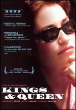 Kings and Queen - Arnaud Desplechin