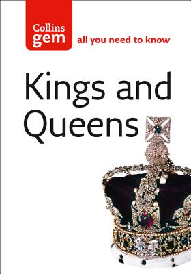 Kings and Queens - Grant, Neil, and Plowden, Alison (Consultant editor)