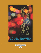 Kings Cross: A biography
