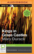 Kings in Grass Castles