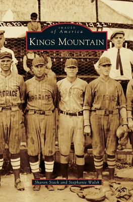 Kings Mountain - Stack, Sharon, and Walsh, Stephanie