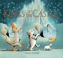 Kings of the Castle