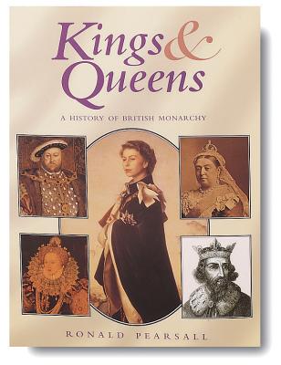 Kings & Queens - Pearsall, Ronald