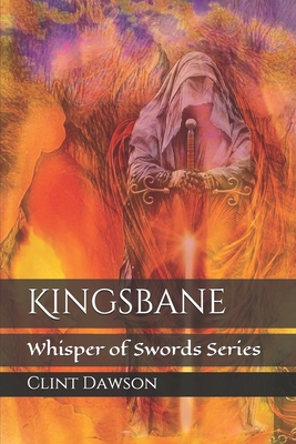 Kingsbane - Dawson, Clint