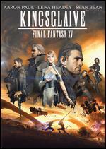 Kingsglaive: Final Fantasy XV