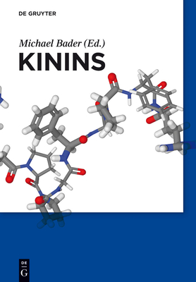 Kinins - Bader, Michael (Editor)