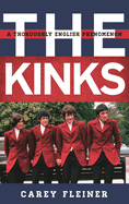 Kinks: A Thoroughly English Phenomenon
