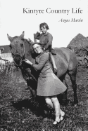Kintyre Country Life