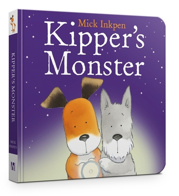 Kipper's Monster Board Book - Inkpen, Mick