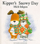 Kipper's Snowy Day
