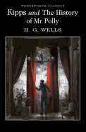 Kipps and the History of MR Polly