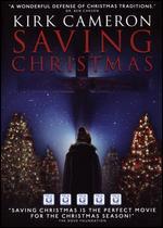 Kirk Cameron's Saving Christmas