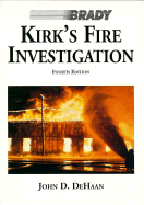 Kirk's Fire Investigation