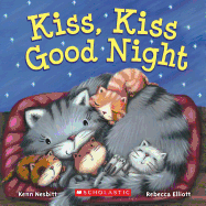 Kiss, Kiss Good Night
