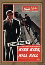 Kiss Kiss, Kill Kill