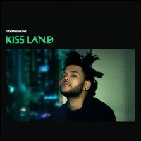 Kiss Land - The Weeknd