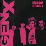 Kiss Me Deadly [Bonus Tracks]