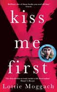 Kiss Me First