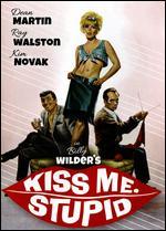 Kiss Me, Stupid!