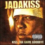 Kiss tha Game Goodbye