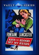 Kiss the Blood off My Hands