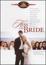 Kiss the Bride