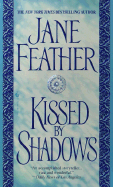 Kissed by Shadows
