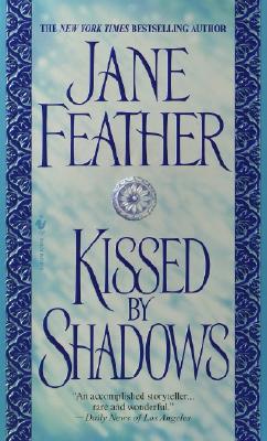 Kissed by Shadows - Feather, Jane