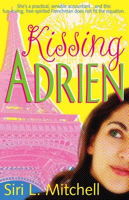 Kissing Adrien - Mitchell, Siri L